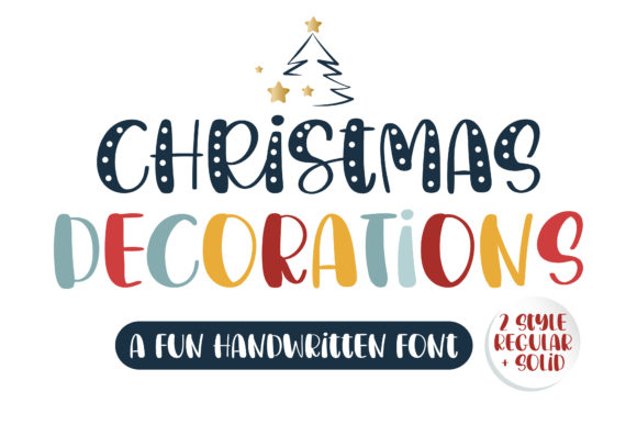 Christmas Decorations Font: A Simple Way to Elevate Your Brand