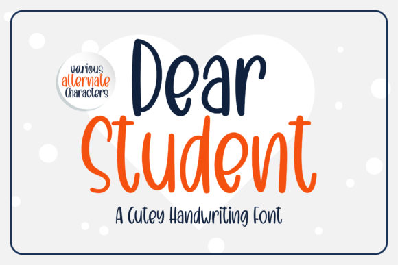 Dear Student Font: A Handwritten Typeface for Editorial Design