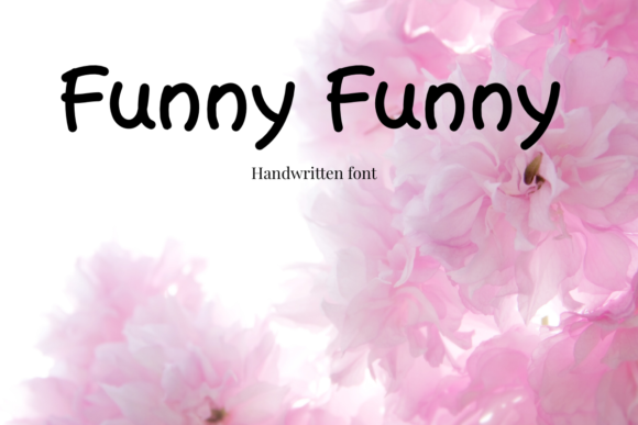 Funny Funny: A Handwritten Font That Brings Personality to Branding