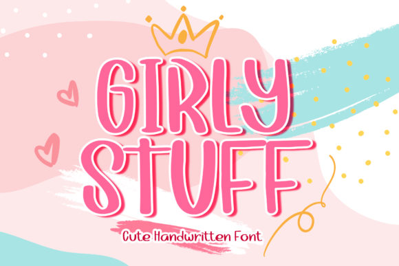 Girly Stuff: A Handwritten Typeface for Modern Web Design
