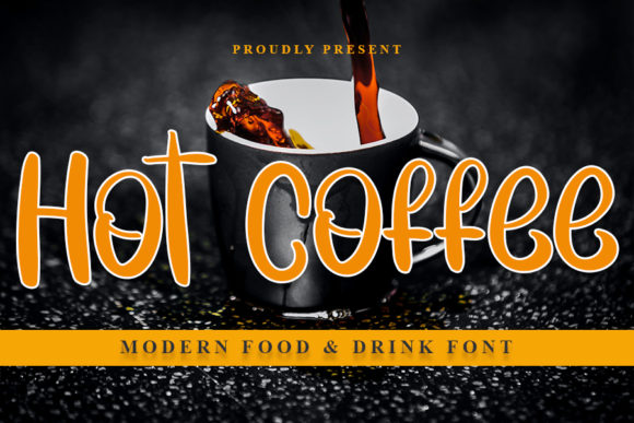 Hot Coffee Font: A Joyful Handwritten Typeface for Creative Makers