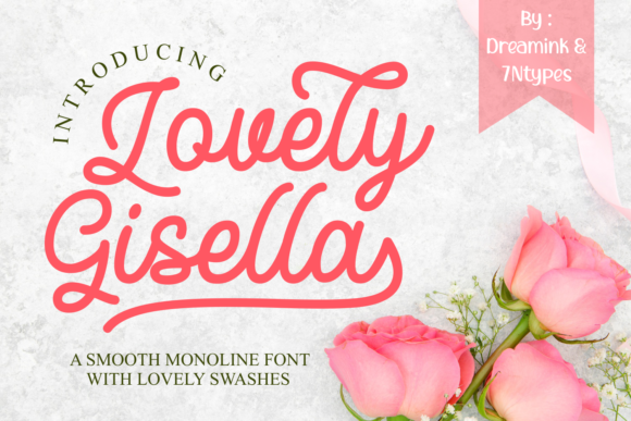 How a Premium Script Font Like Lovely Gisella Can Elevate Your Brand