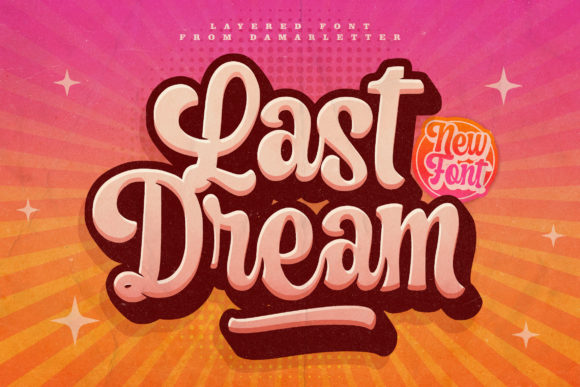 Last Dream Font Review: A Vintage-Style Handwritten Typeface for Bold Branding