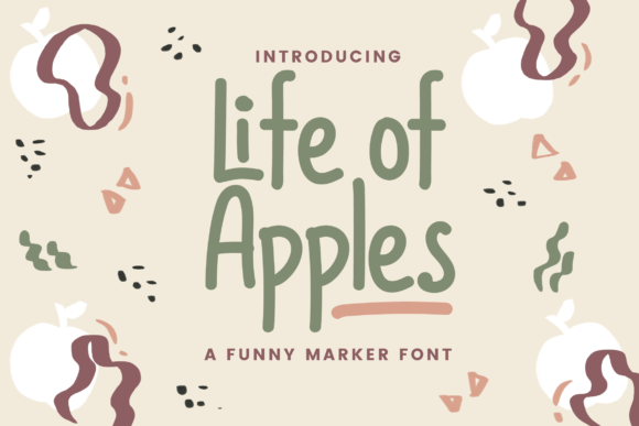 Life of Apples: A Handwritten Font That Elevates Brand Design