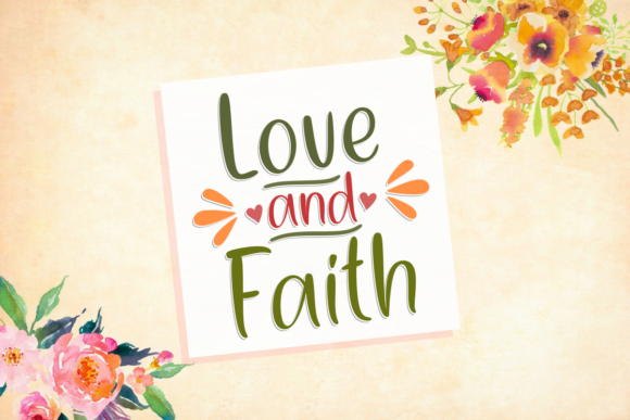 Love and Faith Typeface: A Handwritten Script for Digital Romance