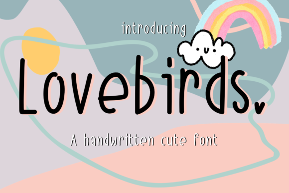 Lovebirds Font: A Delightful Handwritten Typeface for Digital Design