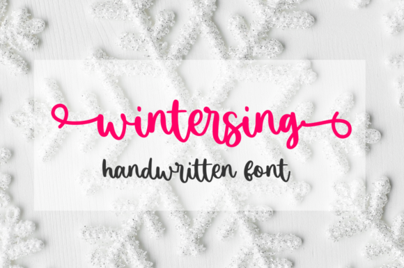 Wintersing: A Handwritten Font for Thoughtful Typography
